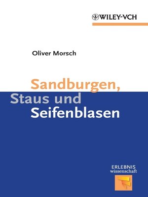 cover image of Sandburgen, Staus und Seifenblasen
